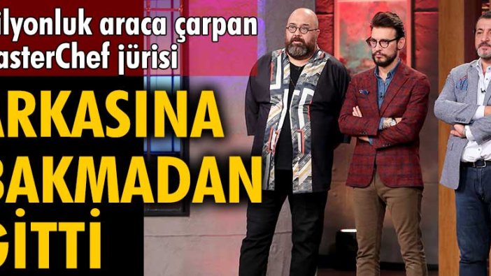 Milyonluk araca çarpan MasterChef jürisi Somer Sivrioğlu, arkasına bakmadan gitti