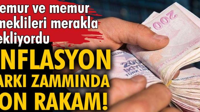 Memur ve memur emeklileri merakla bekliyordu! Enflasyon farkı zammında son rakam!