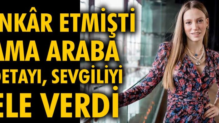 Güzel oyuncu Serenay Sarıkaya, Umut Evirgen'in arabasında yakalandı