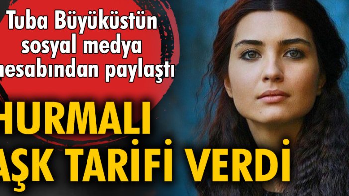 Tuba Büyüküstün sosyal medya hesabından paylaştı! Hurmalı aşk tarifi verdi