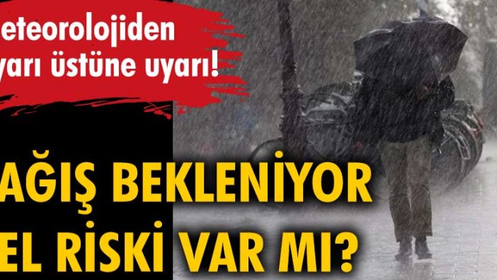 Sıcaklıklar düşüyor. Sel riski var mı?