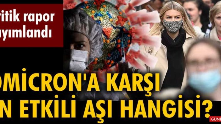 Omicrona karşı en etkili aşı hangisi?