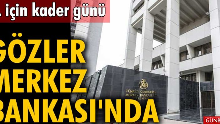 Kritik karara saatler kaldı! Gözler Merkez Bankası'nın faiz kararında