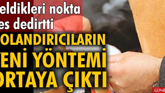 Geldikleri nokta pes dedirtti! Dolandırıcıların yeni yöntemi ortaya çıktı