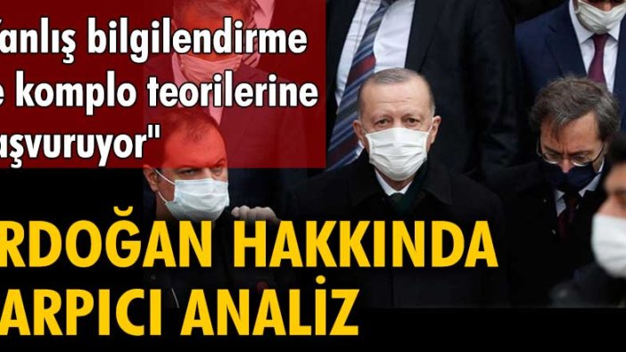 Erdoğan hakkında çarpıcı analiz!