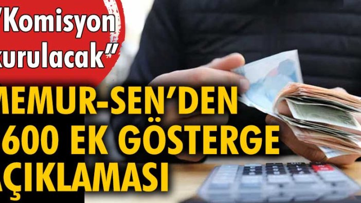 Memur - Sen'den 3600 ek gösterge açıklaması