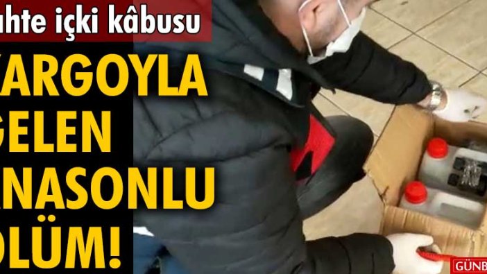 Sahte içki kâbusu! Kargoyla gelen anasonlu ölüm