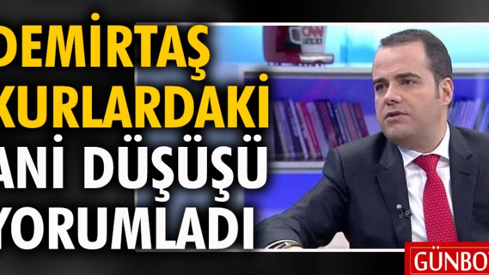 Özgür Demirtaş, döviz kurlarındaki düşüşü yorumladı