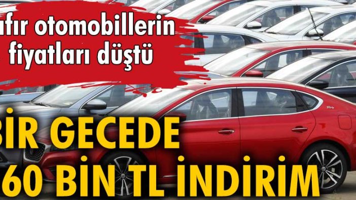 Sıfır otomobillerde büyük indirim! Bir gecede fiyatı 360 bin TL düştü