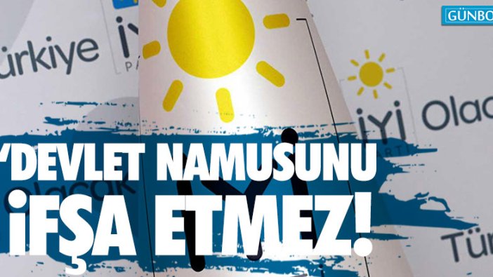 Yavuz Ağıralioğlu: "Devlet namusunu ifşa etmez"