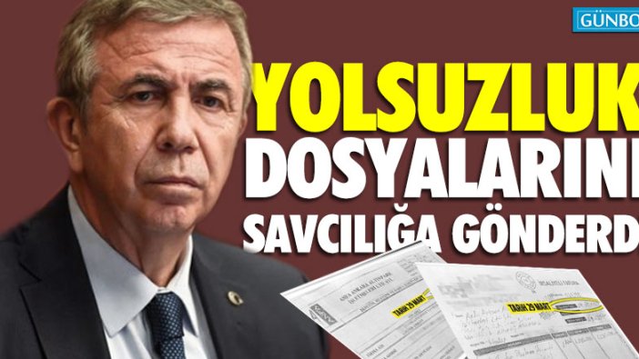 Yolsuzluk dosyalarını savcılığa gönderdi!