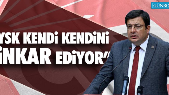 Erkek: "YSK kendi kendini inkar ediyor"