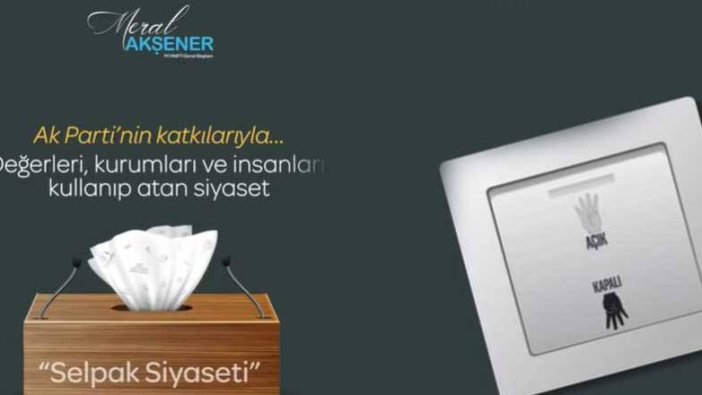 İYİ Parti’den AKP’ye ‘selpak siyaseti’ videosu