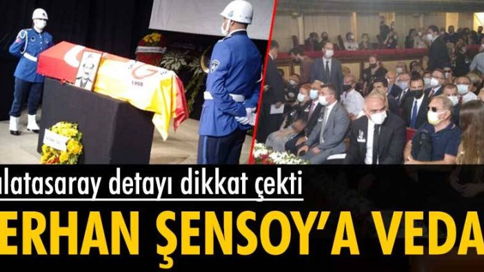 Ferhan Şensoy'a son veda