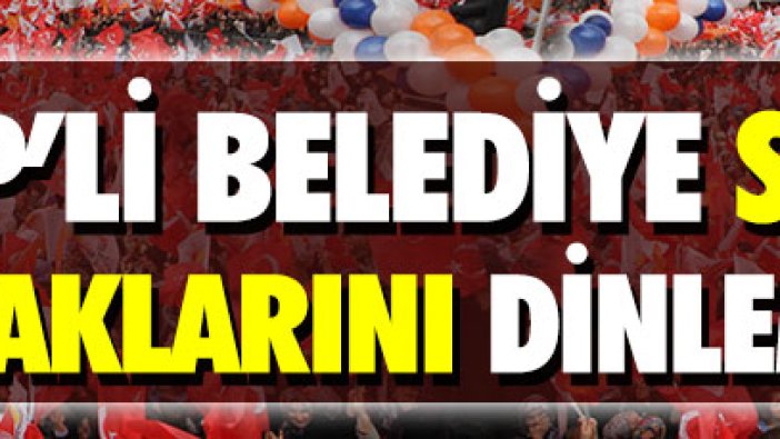 AKP’li belediye seçim yasaklarını dinlemedi!