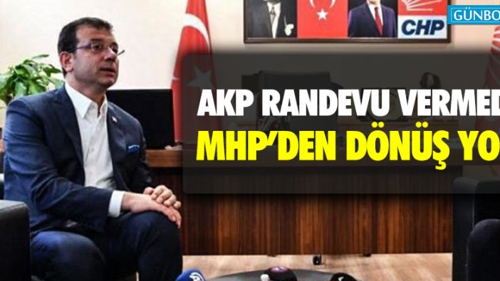 "AKP randevu vermedi, MHP'den dönüş yok"