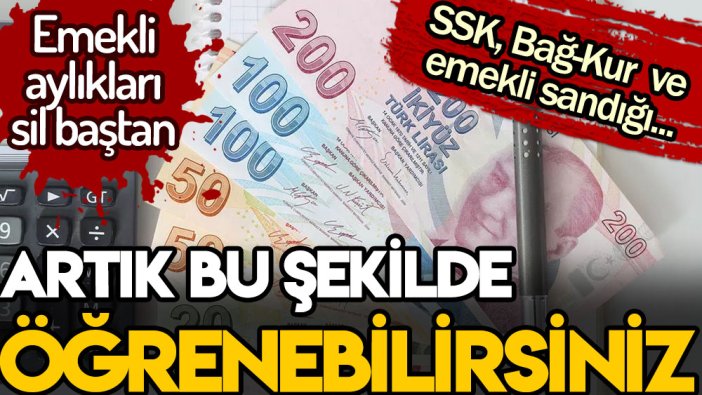 Emekli maaşı alanlar dikkat! Sistem sil baştan: Artık böyle hesaplanacak