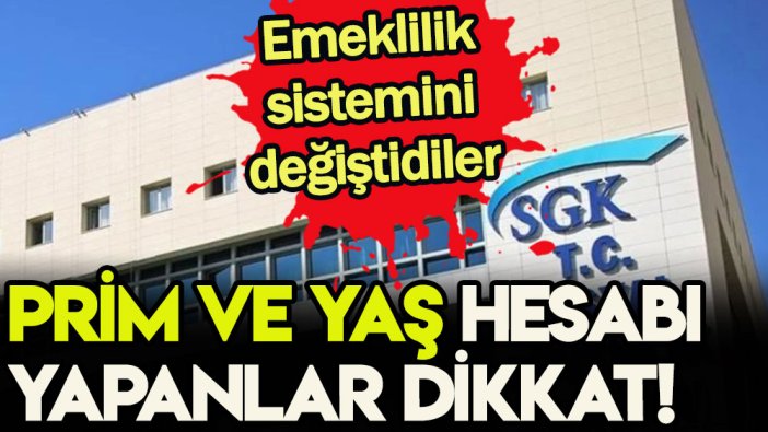 SGK düğmeye bastı: Emeklilik için prim ve yaş hesabı yapanları şaşırtan karar açıklandı