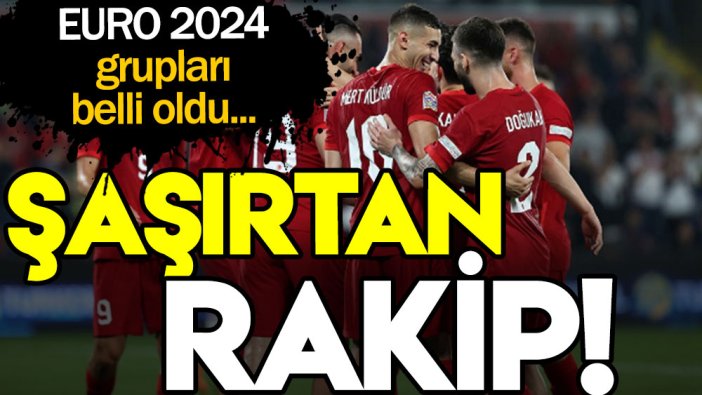 Türkiye'nin EURO 2024 elemelerindeki grubu belli oldu: Şaşırtan rakip