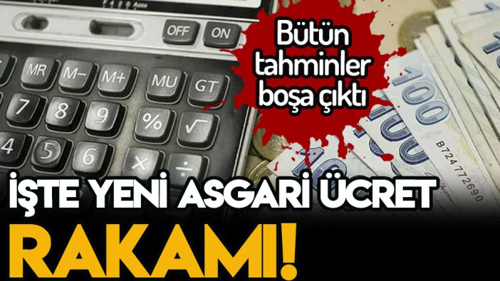 Bütün tahminler boşa çıktı: İşte yeni asgari ücret rakamı