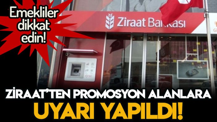 Son dakika... Ziraat Bankası'ndan emekli promosyonu alacaklar dikkat! Uyarı geldi