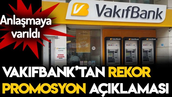 Son dakika... Kasım ayında Vakıfbank'tan rekor promosyon