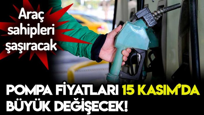 Akaryakıt fiyatlarında 15 Kasım'da büyük değişim... İşte yeni pompa fiyatları