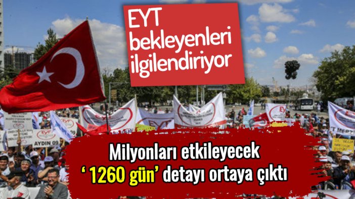 EYT bekleyenler dikkat: ‘1260 gün’ detayı ortaya çıktı