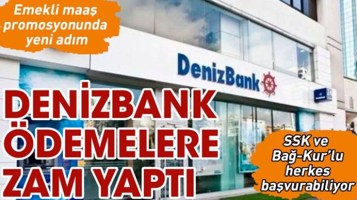 Denizbank'tan büyük jest! SSK, Bağ-Kur fark etmiyor! Promosyon ödemelerinde büyük zam