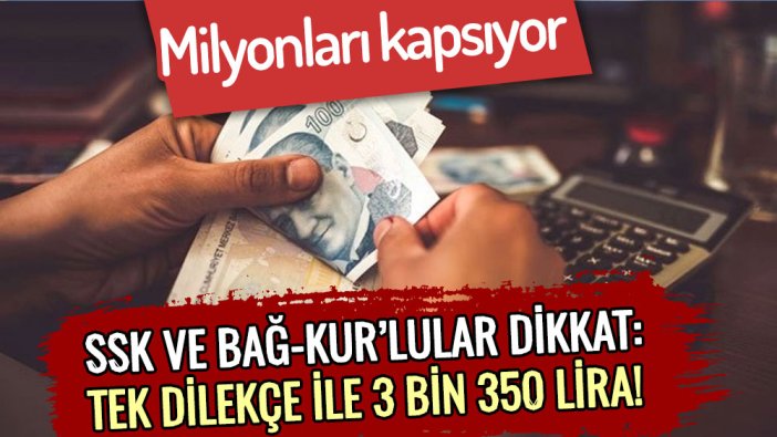 SSK ve Bağ-Kur'luya seçim öncesi yeni ödeme! Bir dilekçe yeterli olacak