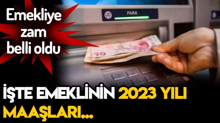 2023 emekli zammı belli oldu! İşte hesaplanan zam ve maaş tablosu