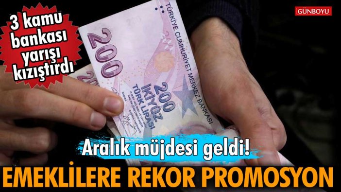 3 kamu bankasından emeklilere büyük promosyon! Aralık müjdesi açıklandı! İşte verilecek tutar...