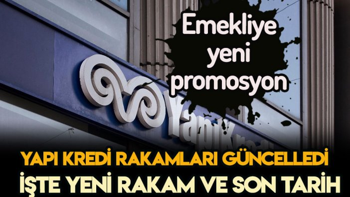 Yapı Kredi'den emekliye 2023 öncesi rekor promosyon geldi! Şimdiye kadarki en yüksek rakam