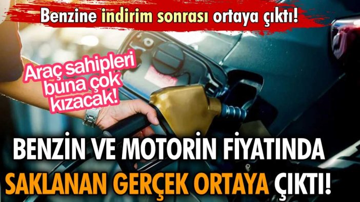 Benzine indirim sonrası ortaya çıktı: Motorin ve benzin hakkında araç sahiplerinin bilmediği gerçek