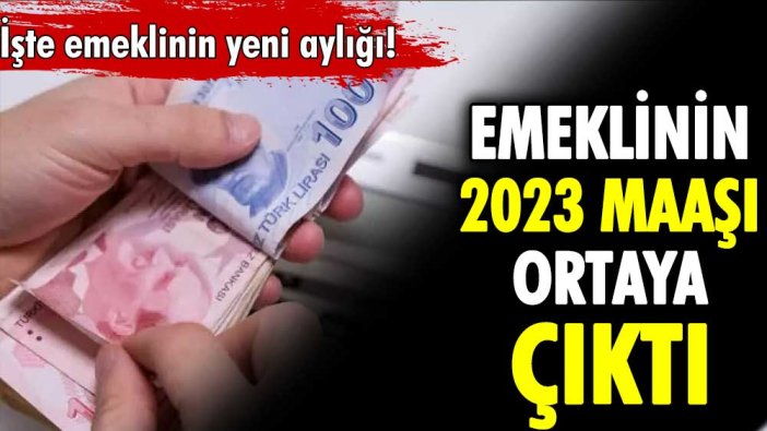 Emekli zammında 2023 maaşı ortaya çıktı: İşte emekliye verilecek zamlı aylıklar