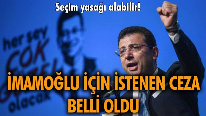 Ekrem İmamoğlu'na siyasi yasak gelecek mi? İmamoğlu için 4 yıl 1 ay hapis!