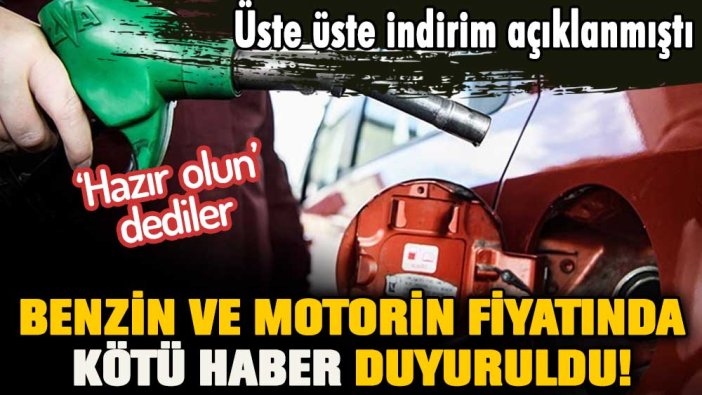 Benzin ve motorin fiyatlarından kötü haber: 'Hazır olun' diye uyardılar