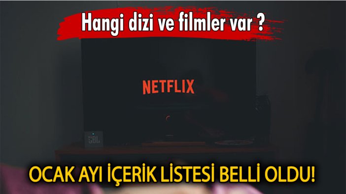 Netflix'te gelecek ay hangi içerikler var ?