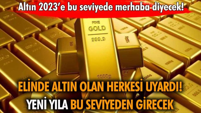 Altın 2023'de ne kadar olacak? Gram ve çeyrek altın yükselmeye devam edecek mi?