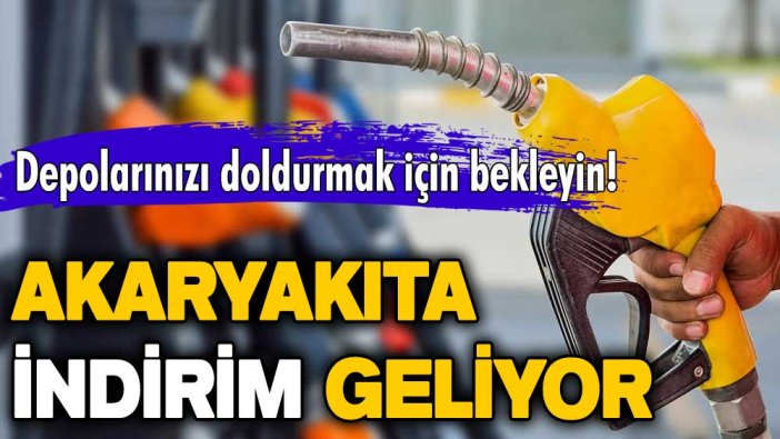 Depolarınızı doldurmak için bekleyin! Tarih verildi: Akaryakıta indirim geliyor
