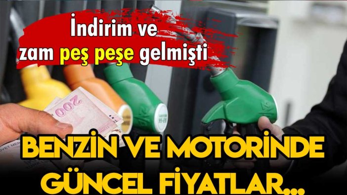 Zam ve indirimlerden sonra yeni akaryakıt fiyatları belli oldu