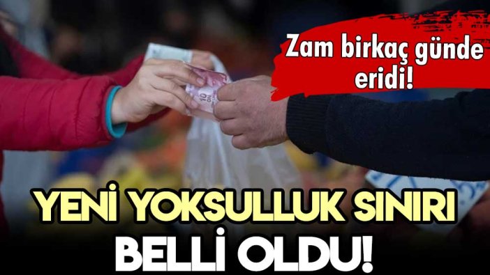 Yoksulluk sınırı belli oldu