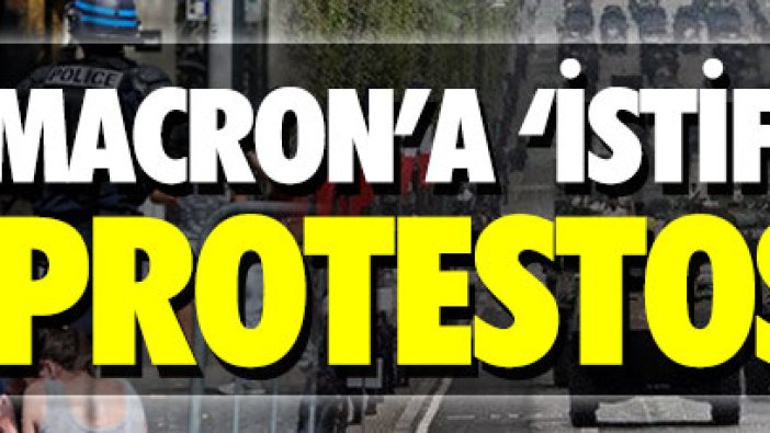 Macron’a ‘istifa et’ protesto şoku!