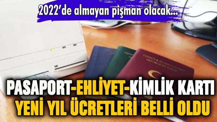 Ehliyet ve pasaport bedelleri belli oldu: Pasaport harçları ne kadar oldu?