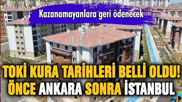 TOKİ sosyal konut projesi kuraları ne zaman? İstanbul için kura çekimi hangi ay yapılacak?