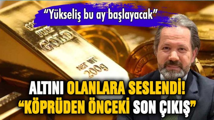 İslam Memiş altını olanları uyardı: Köprüden önceki son çıkış!