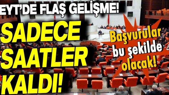 EYT'de gözler yarına çevrildi: Başvurular bu şekilde yapılacak