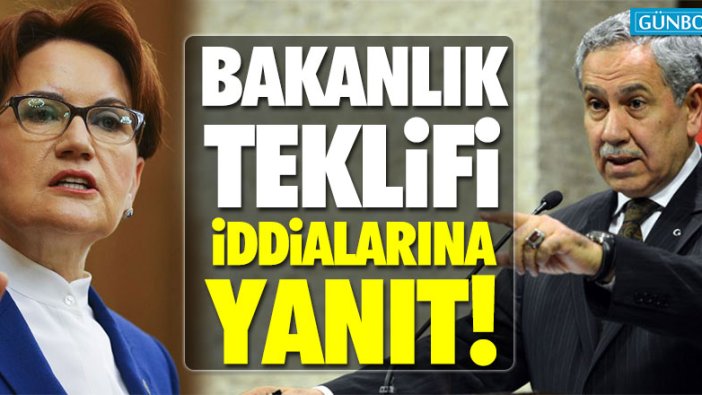 İYİ Parti Arınç'ın Akşener'le görüştüğü iddialarını yalanladı!