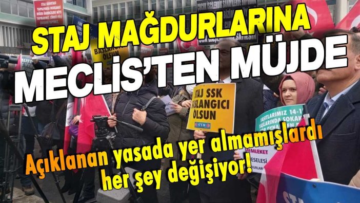 Staj ve çıraklık mağdurlarına beklenen haber Meclis'ten geldi! Milyonları sevindirecek gelişme