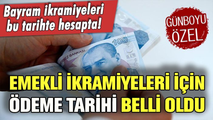 Emekli bayram ikramiyeleri ne zaman hesaplara yatacak? Bakanlık resmen açıkladı